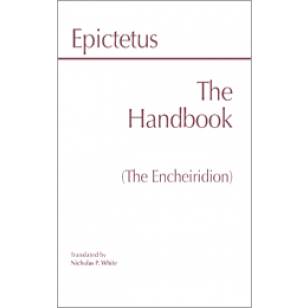 Epictetus: The Handbook